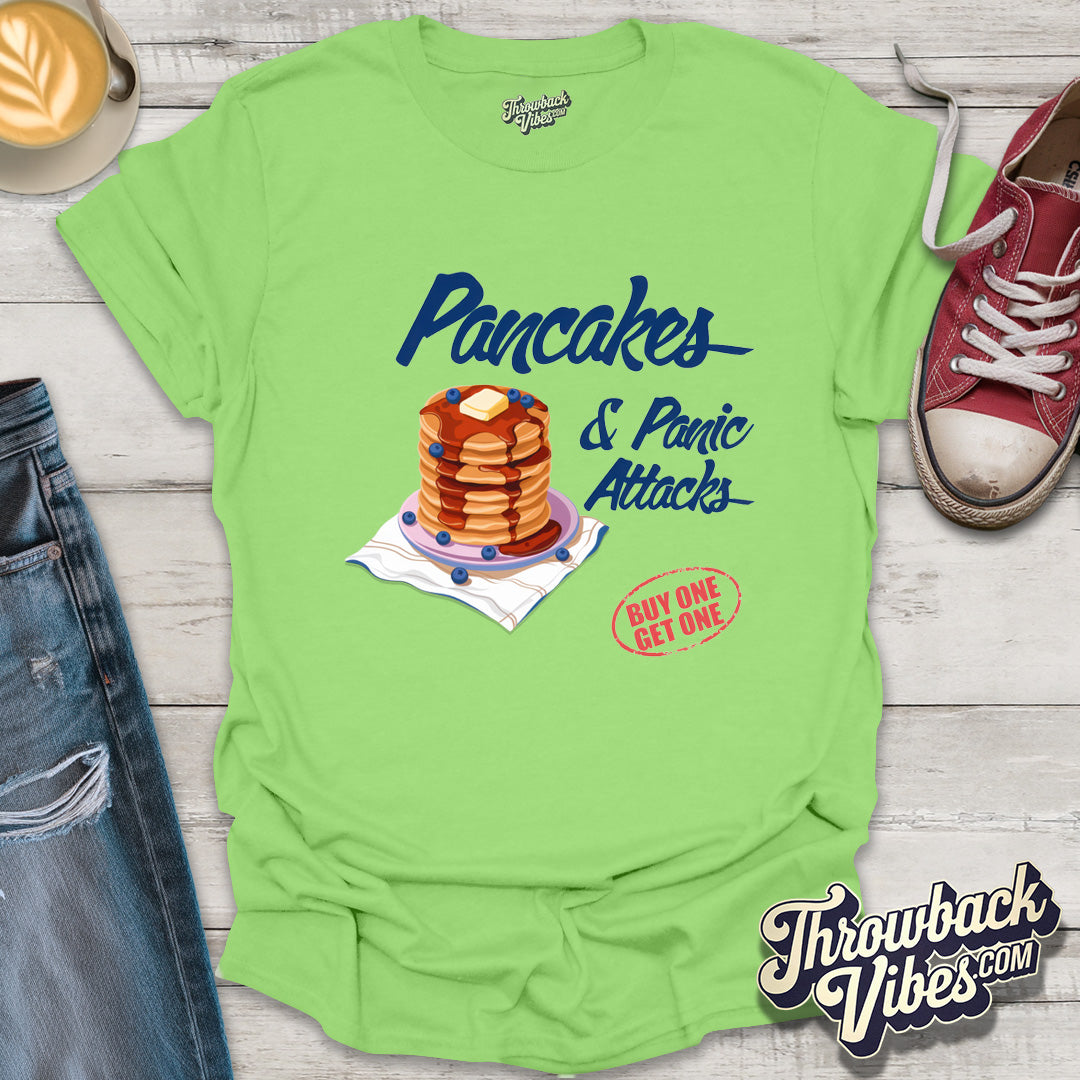 Pancakes & Panic Attacks T-Shirt - Throwbackvibes