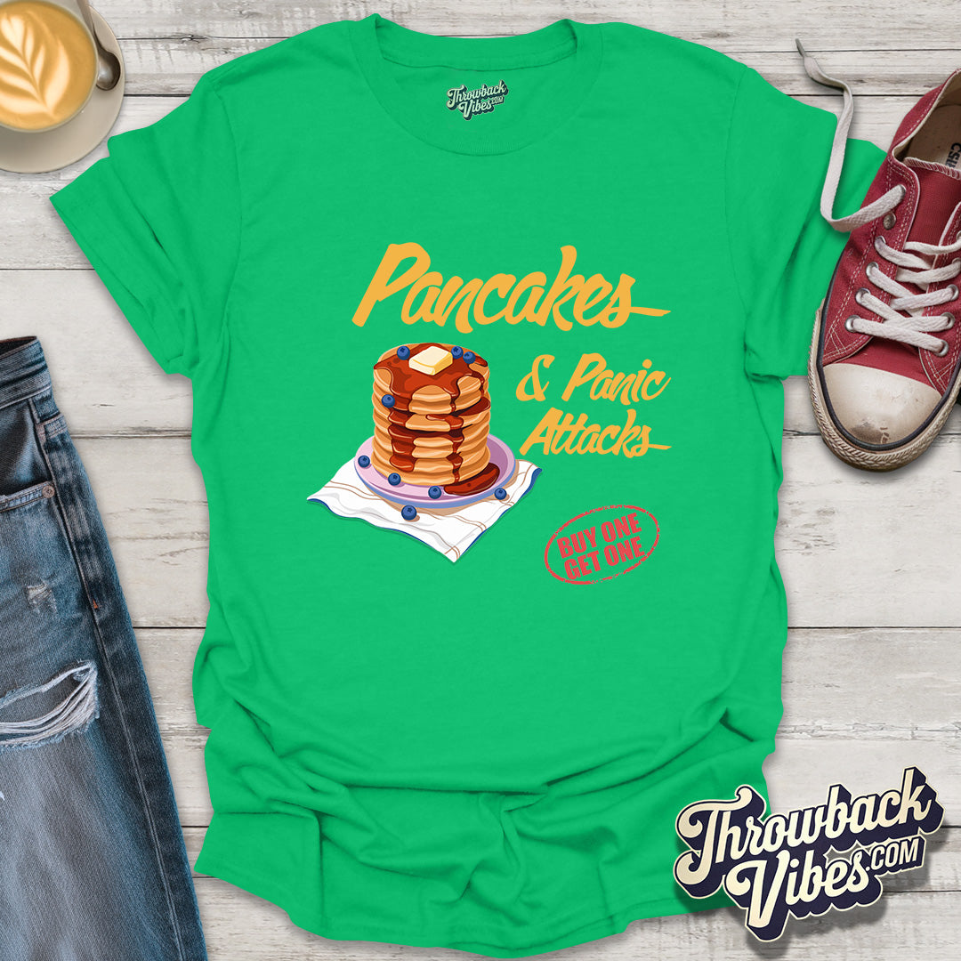 Pancakes & Panic Attacks T-Shirt - Throwbackvibes