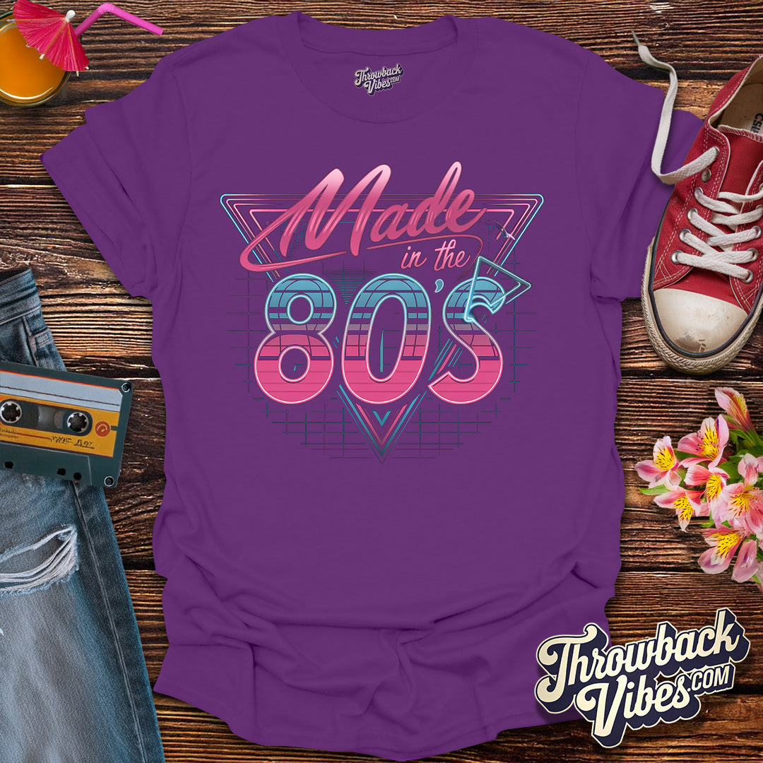 Made in the 80's T-Shirt - Throwbackvibes