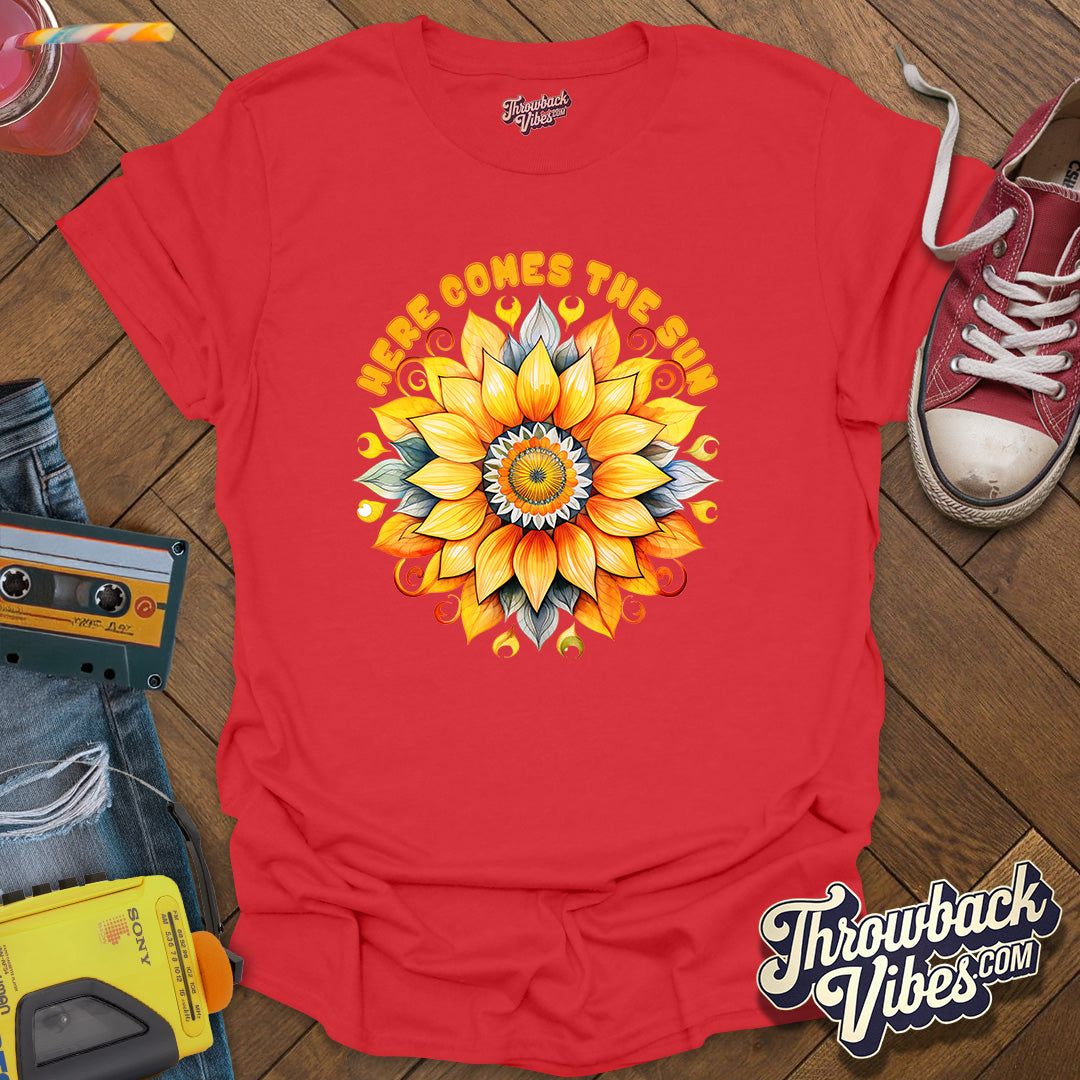 Here Comes the Sun 2 T-Shirt - Throwbackvibes