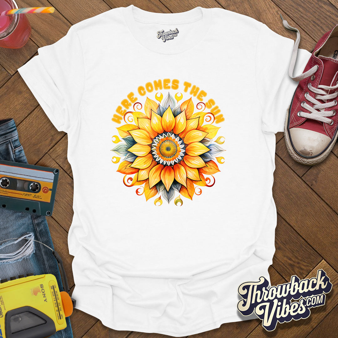 Here Comes the Sun 2 T-Shirt - Throwbackvibes