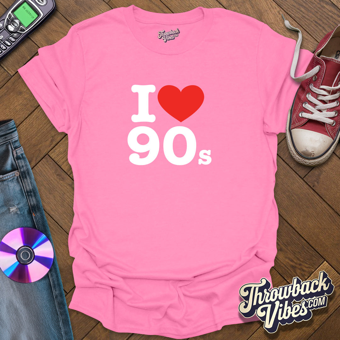 I Love 90s T-Shirt - Throwbackvibes