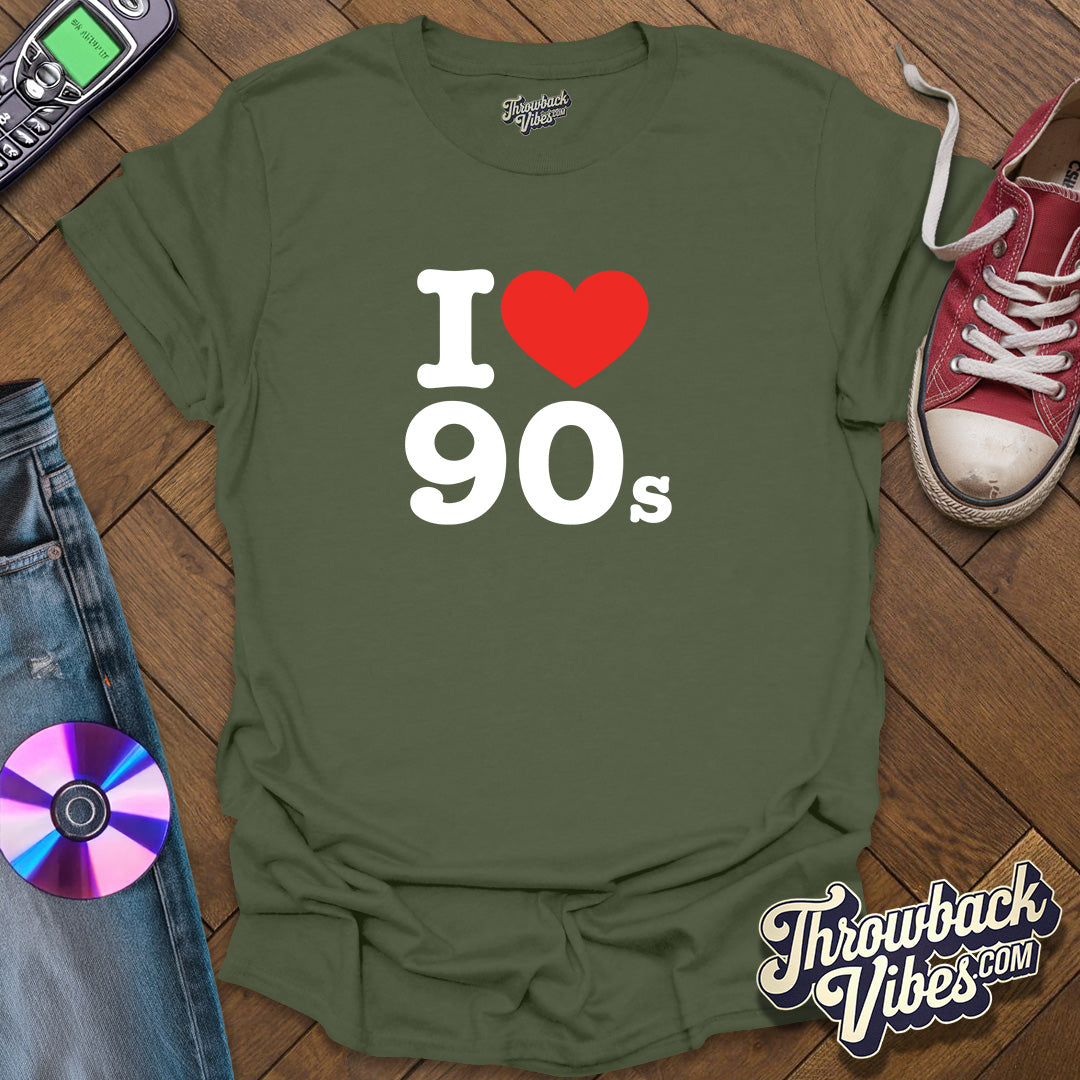 I Love 90s T-Shirt - Throwbackvibes