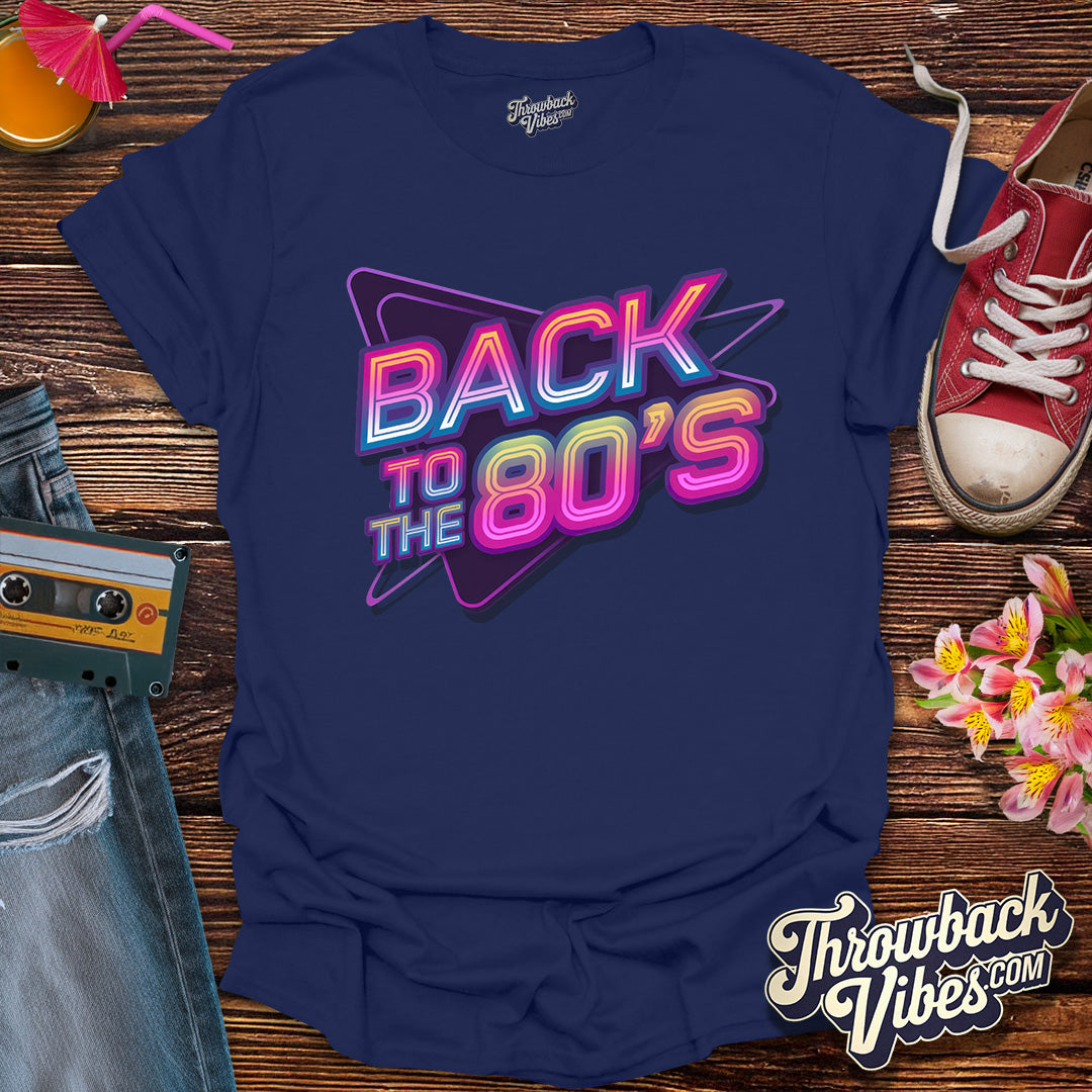 Back to the 80s T-Shirt - Throwbackvibes