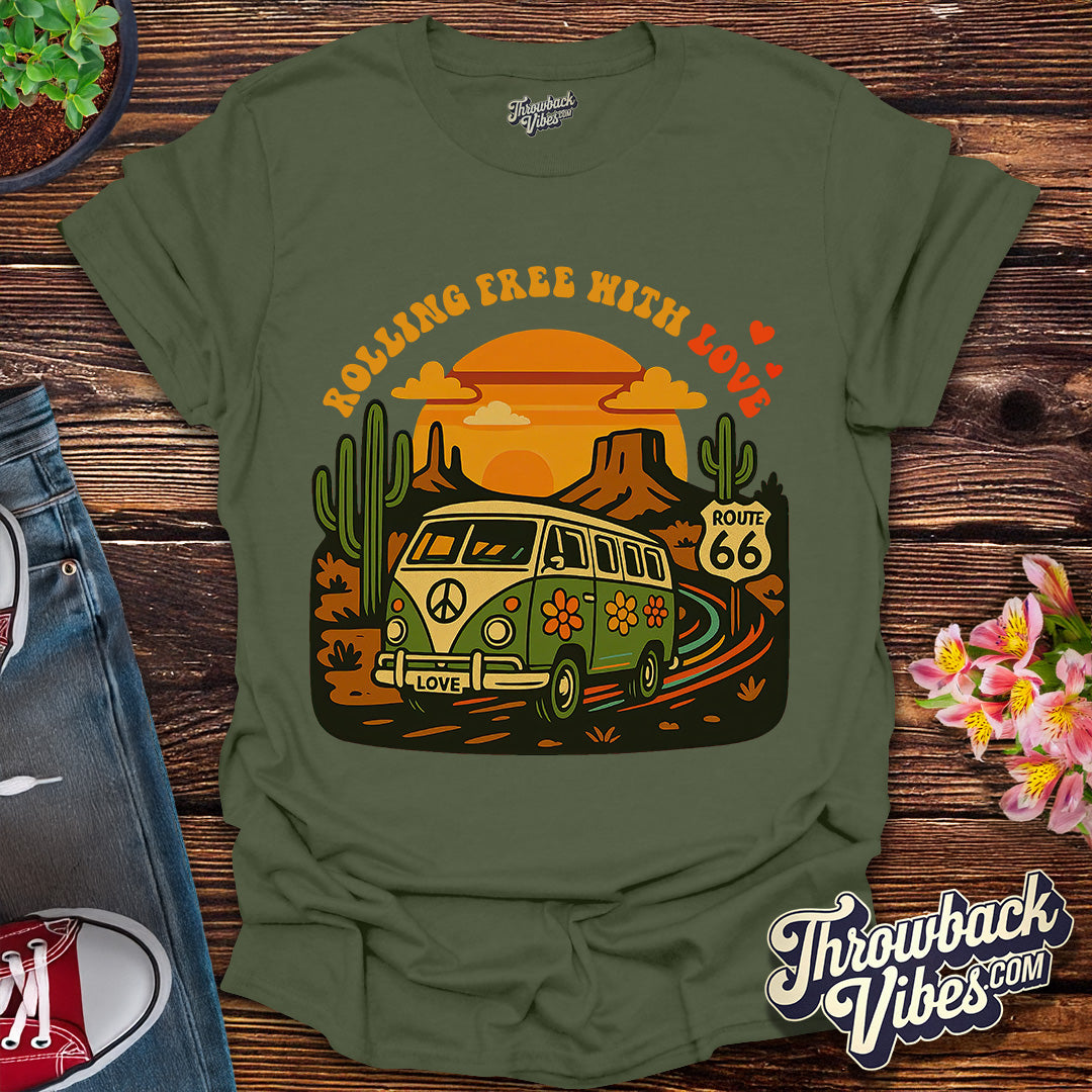 Rolling Free with Love T-Shirt