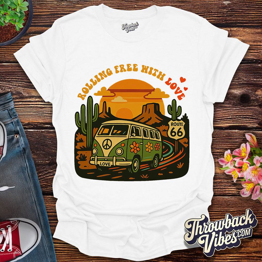 Rolling Free with Love T-Shirt
