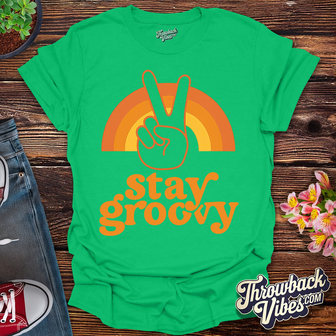 Stay Groovy T-Shirt
