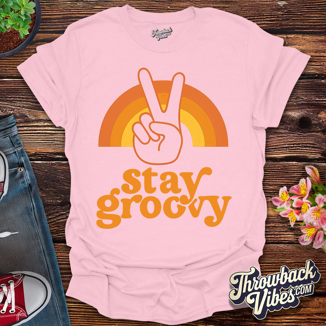 Stay Groovy T-Shirt