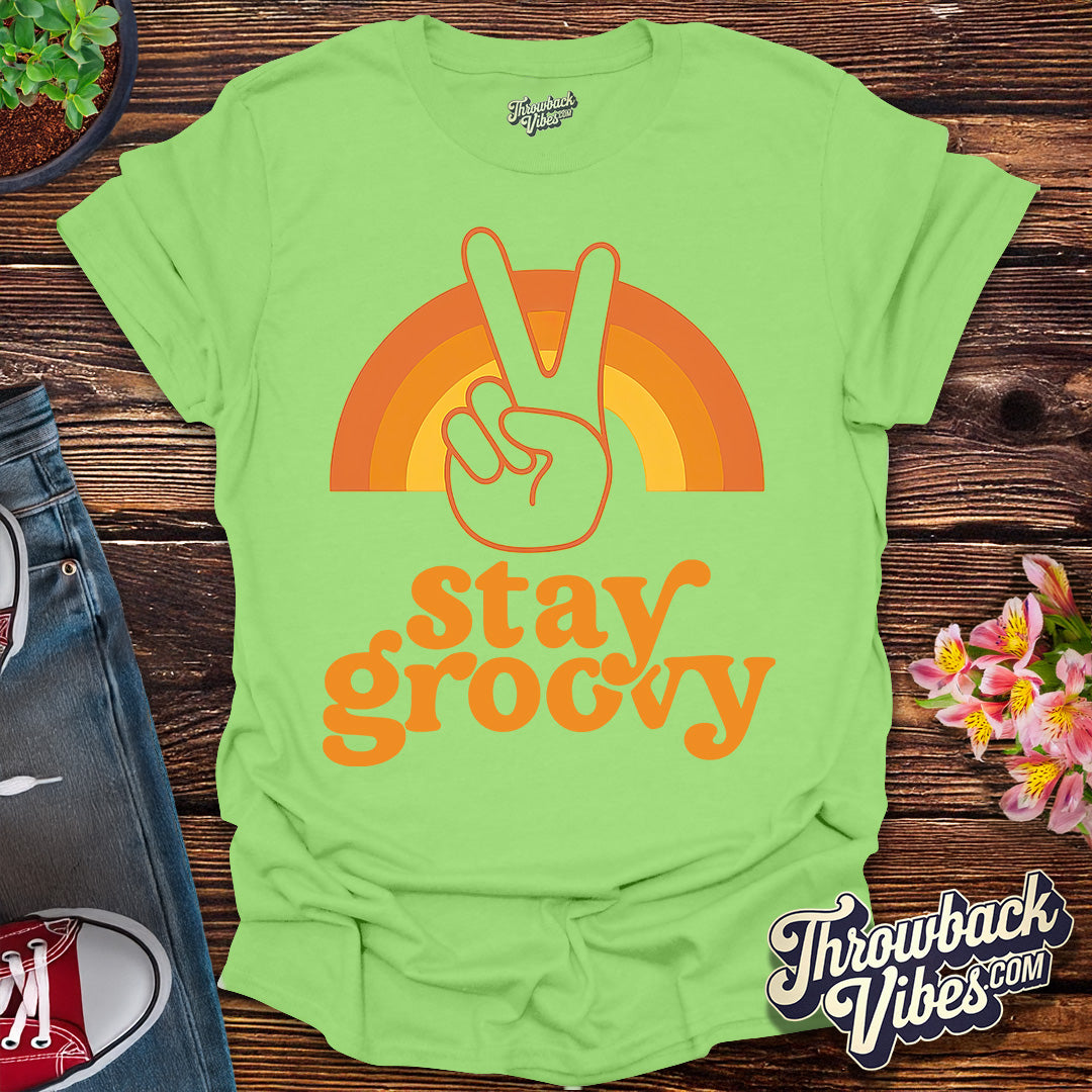 Stay Groovy T-Shirt