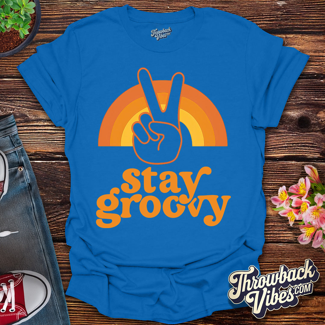 Stay Groovy T-Shirt
