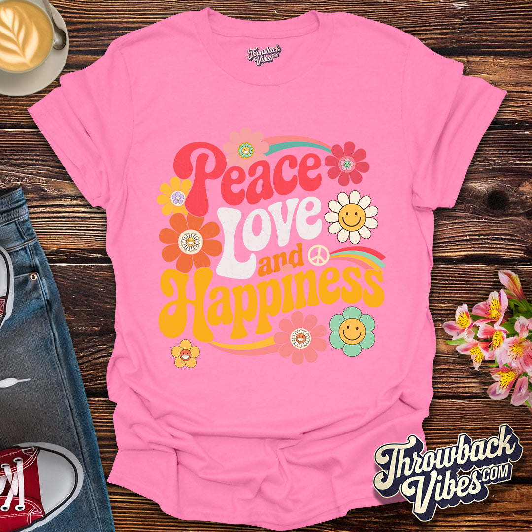 Peace, Love and Happiness T-Shirt