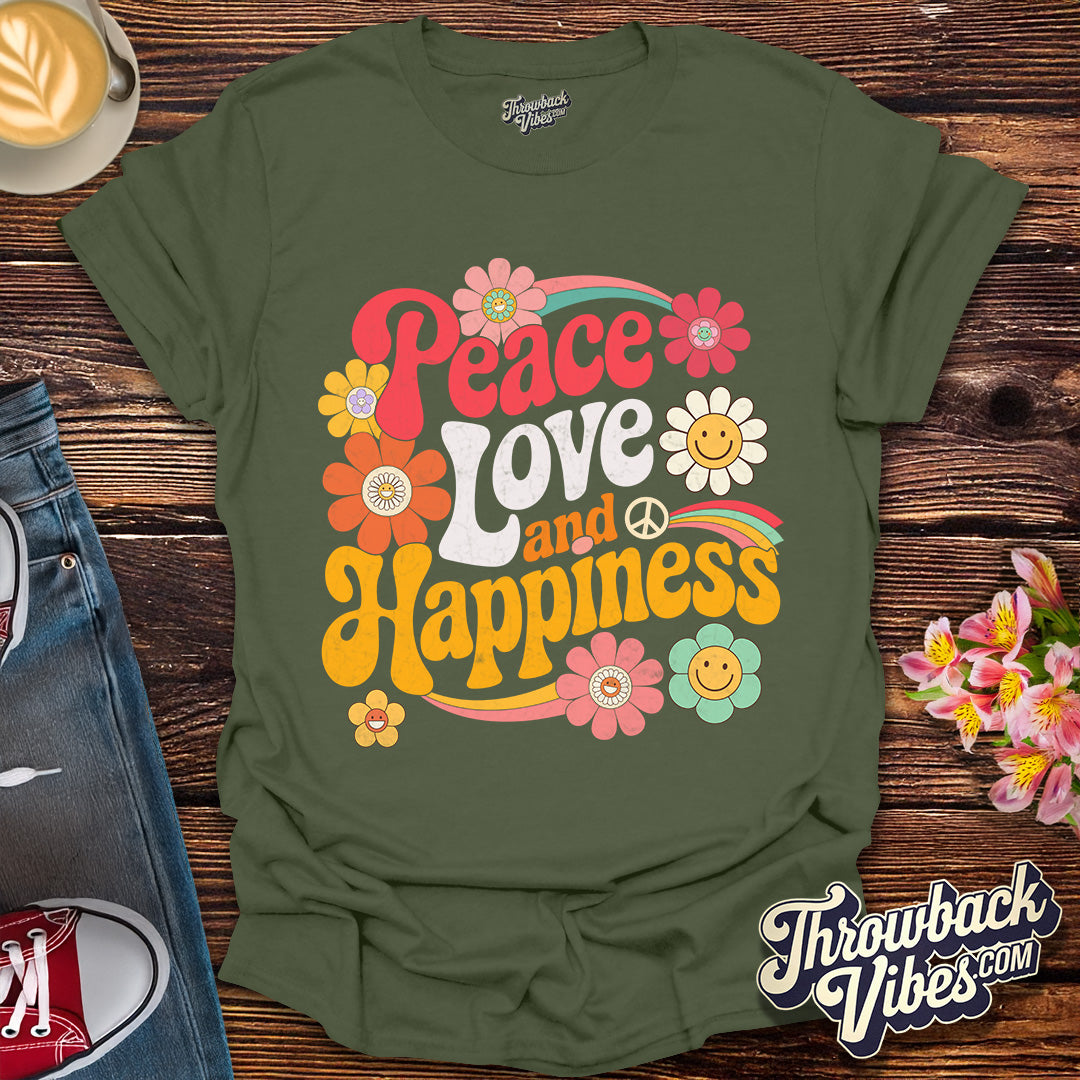 Peace, Love and Happiness T-Shirt
