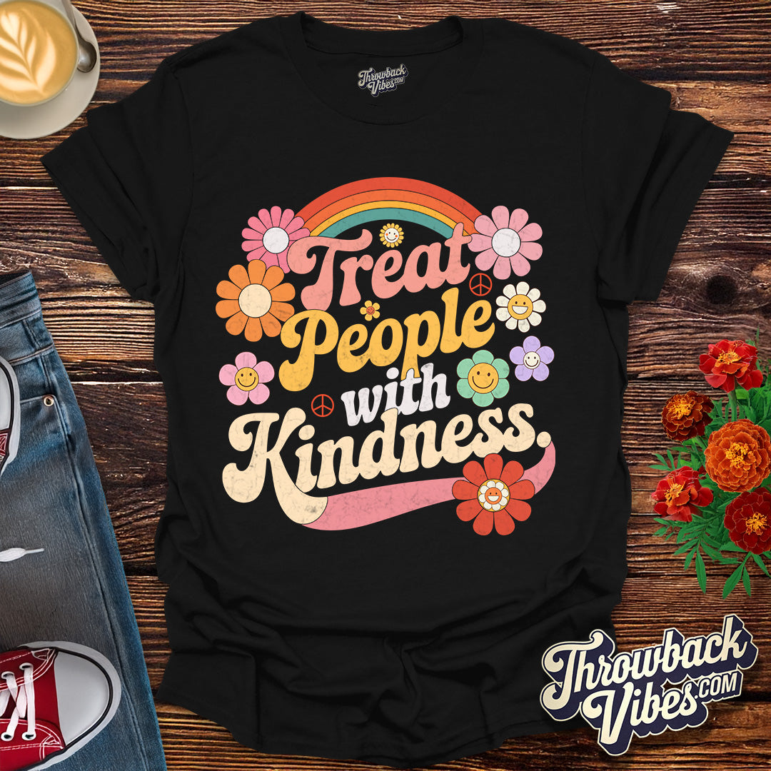 Treat People with Kindness T-Shirt