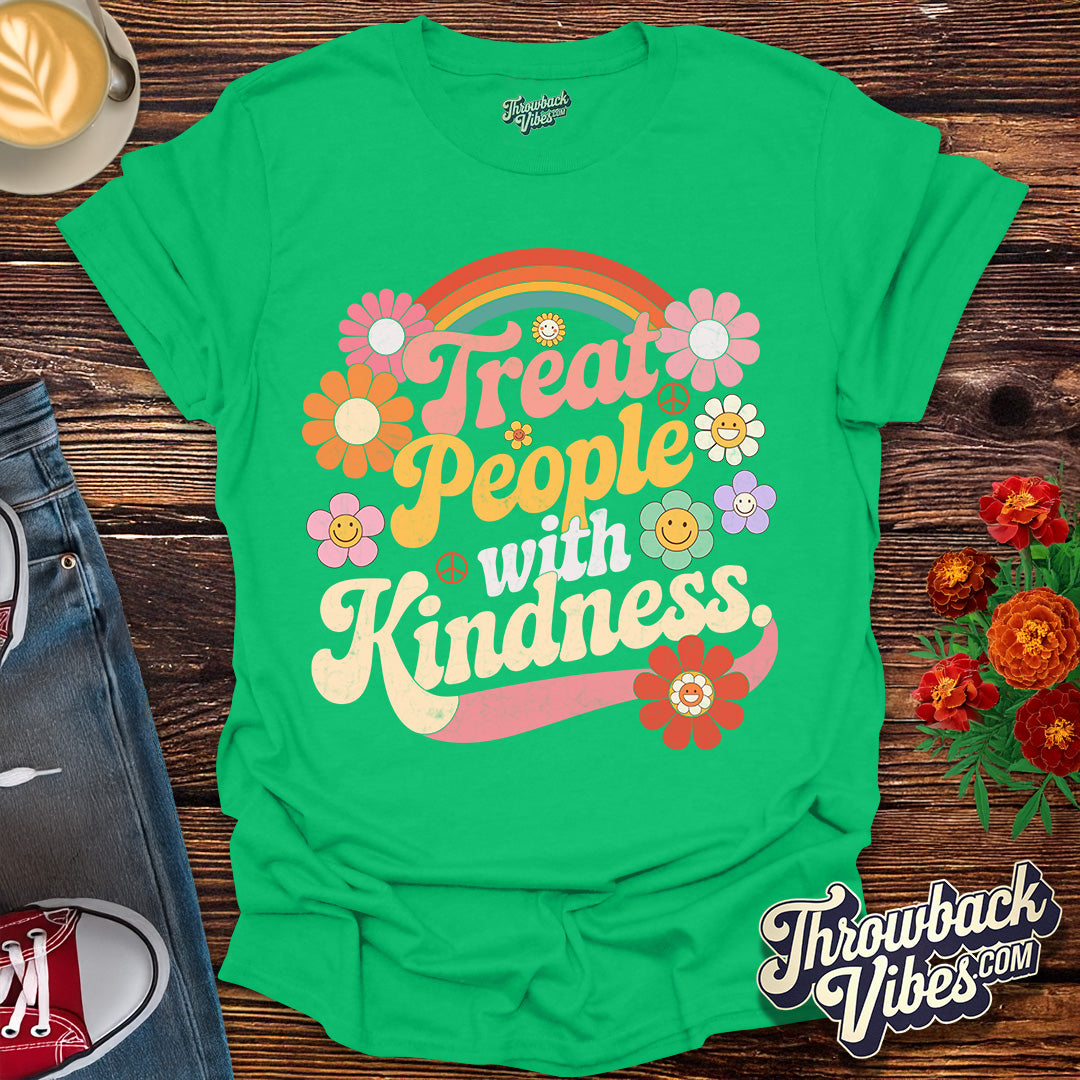 Treat People with Kindness T-Shirt