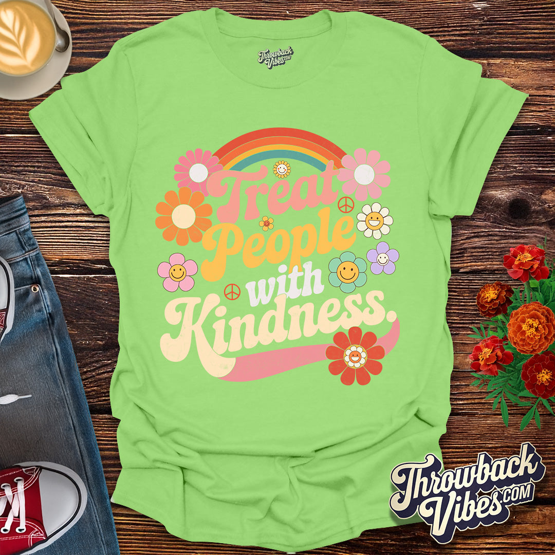 Treat People with Kindness T-Shirt