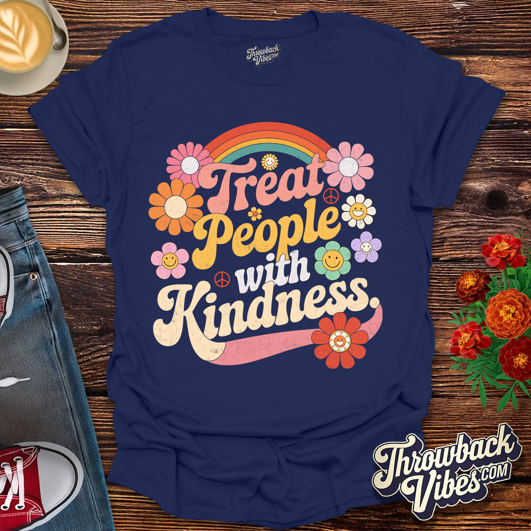 Treat People with Kindness T-Shirt