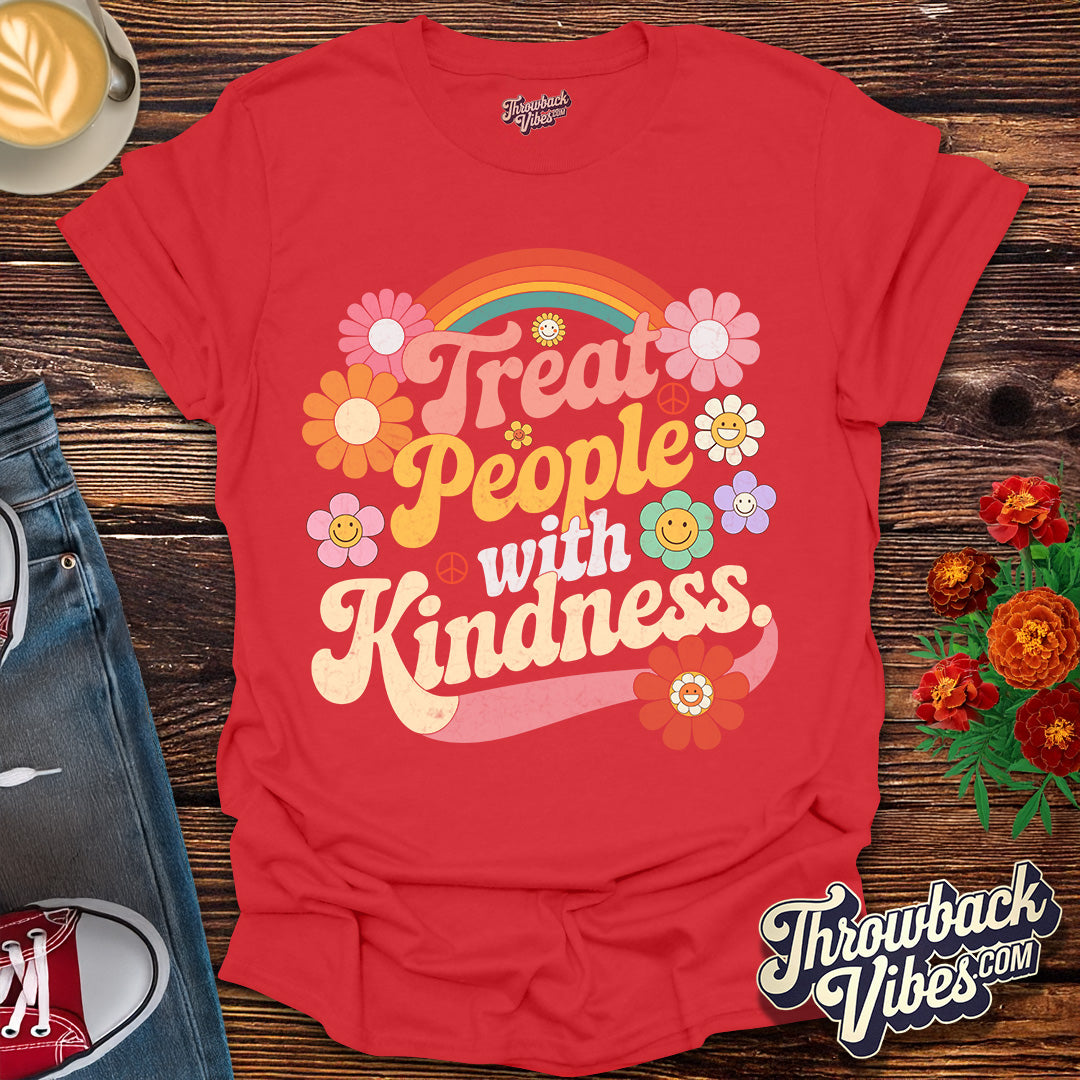 Treat People with Kindness T-Shirt