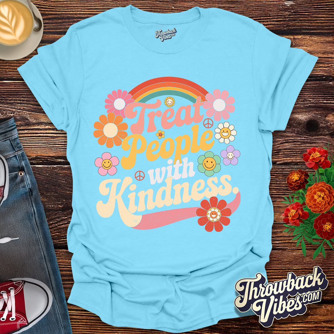 Treat People with Kindness T-Shirt