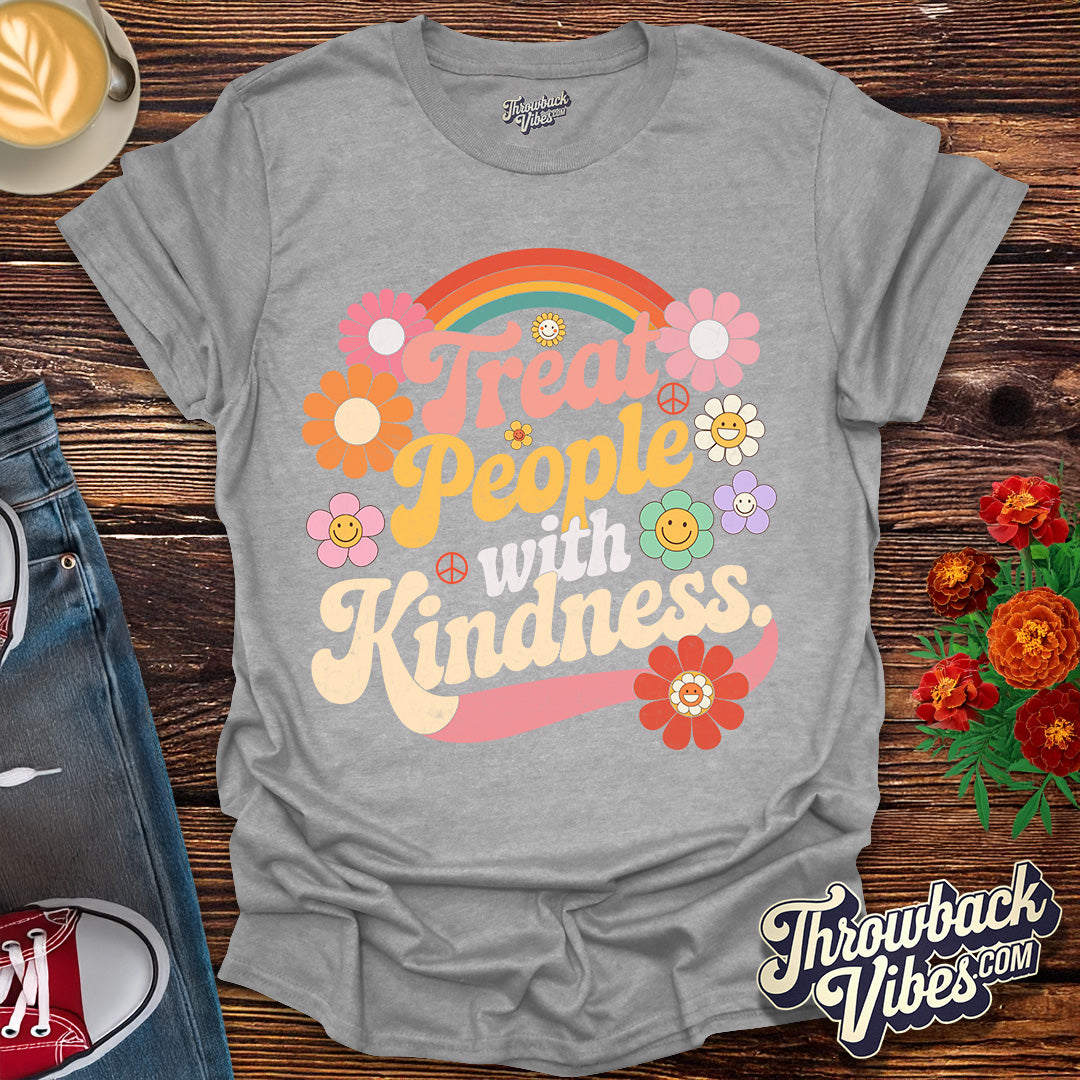 Treat People with Kindness T-Shirt