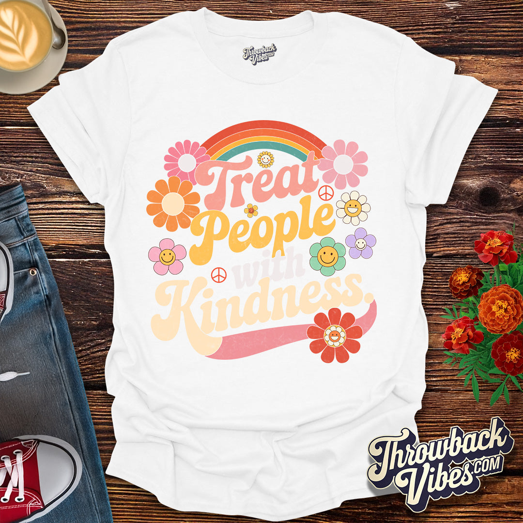 Treat People with Kindness T-Shirt