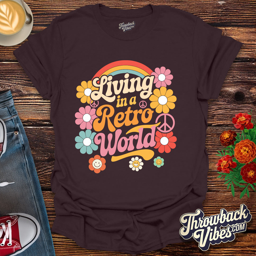 Living in a Retro World T-Shirt