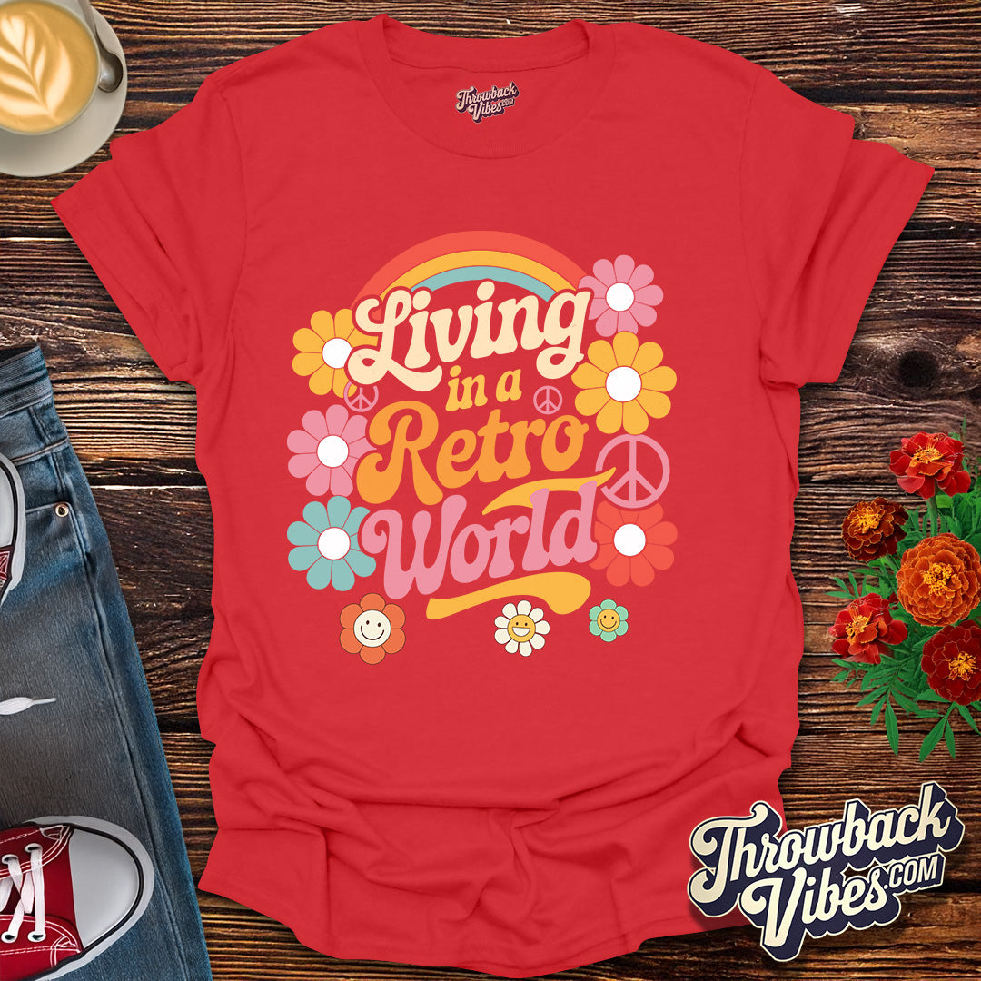 Living in a Retro World T-Shirt