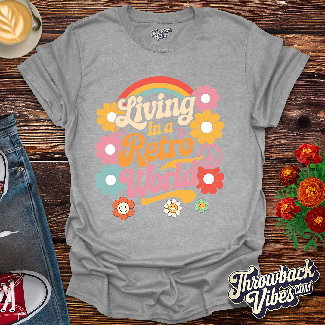 Living in a Retro World T-Shirt