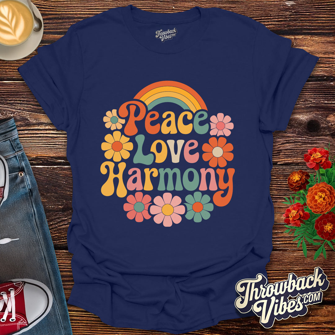 Peace, Love, Harmony T-Shirt