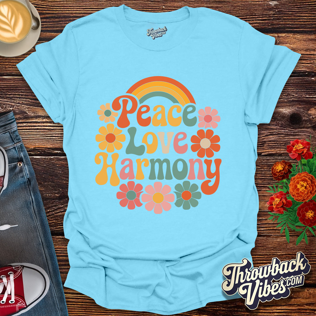Peace, Love, Harmony T-Shirt