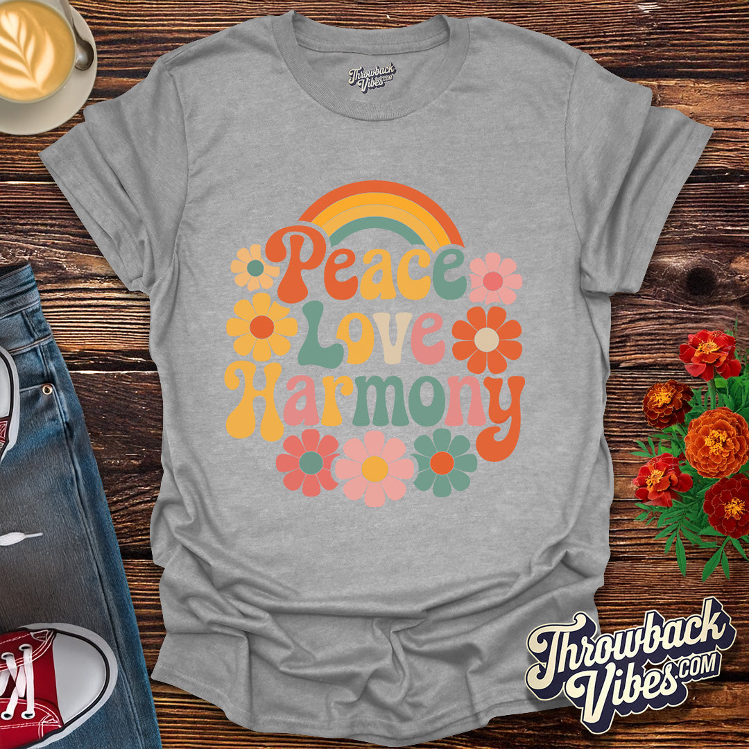 Peace, Love, Harmony T-Shirt