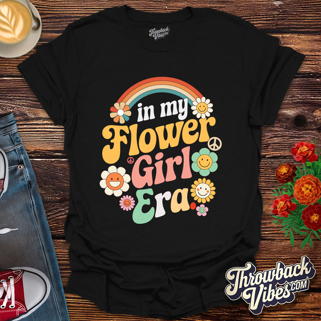 In My Flower Girl Era T-Shirt