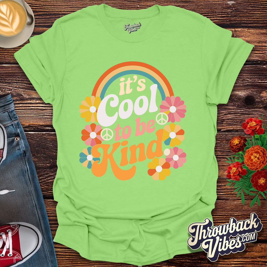 It's Cool to Be Kind T-Shirt