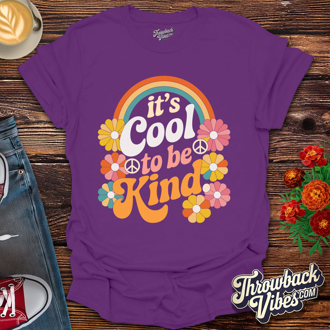 It's Cool to Be Kind T-Shirt