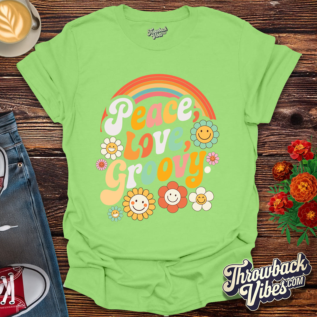 Peace, Love, Groovy T-Shirt