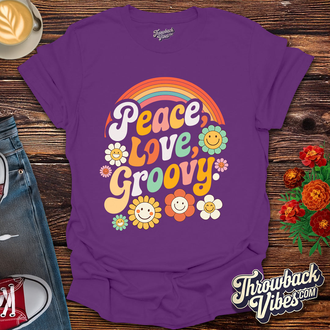 Peace, Love, Groovy T-Shirt