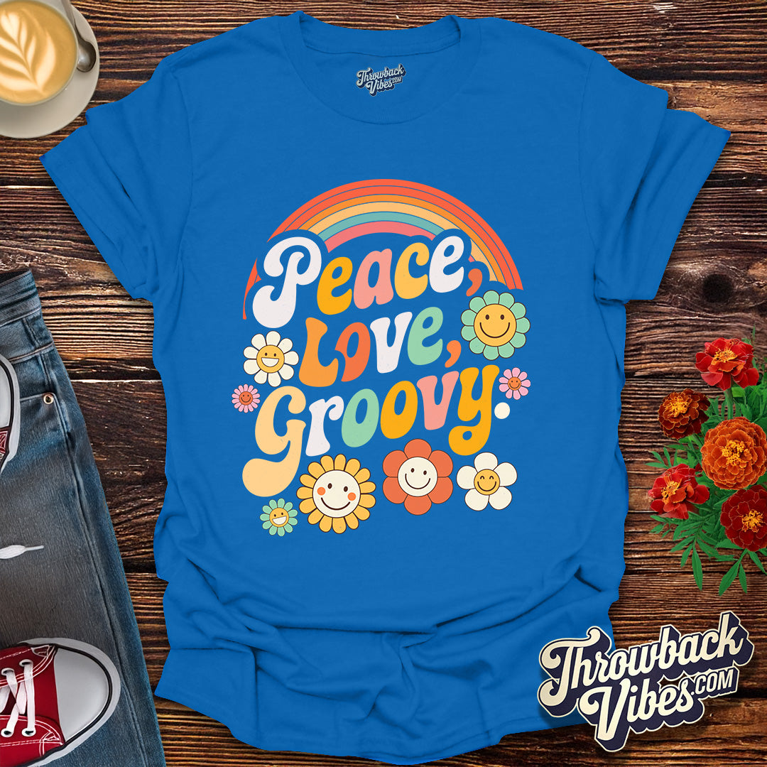 Peace, Love, Groovy T-Shirt