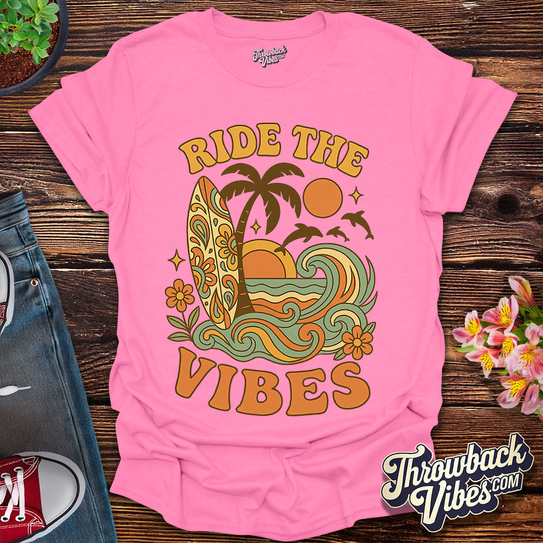 Ride the Vibes T-Shirt