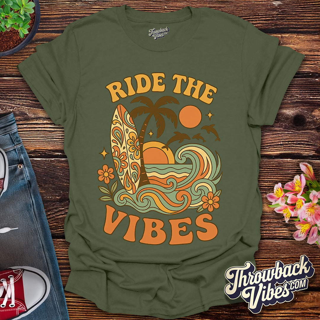 Ride the Vibes T-Shirt