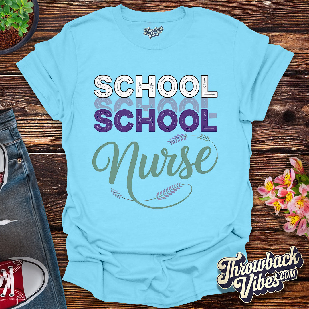 School Nurse T-Shirt