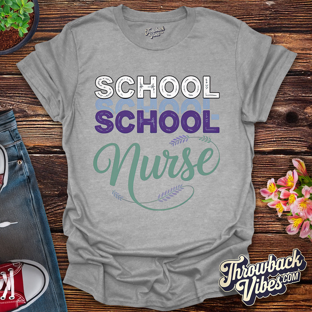 School Nurse T-Shirt