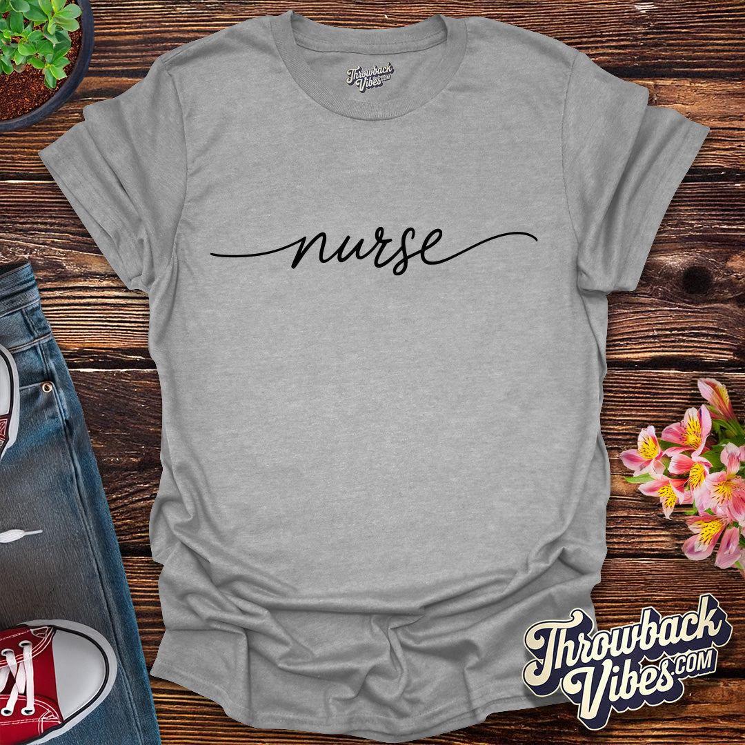Classic Script Nurse T-Shirt
