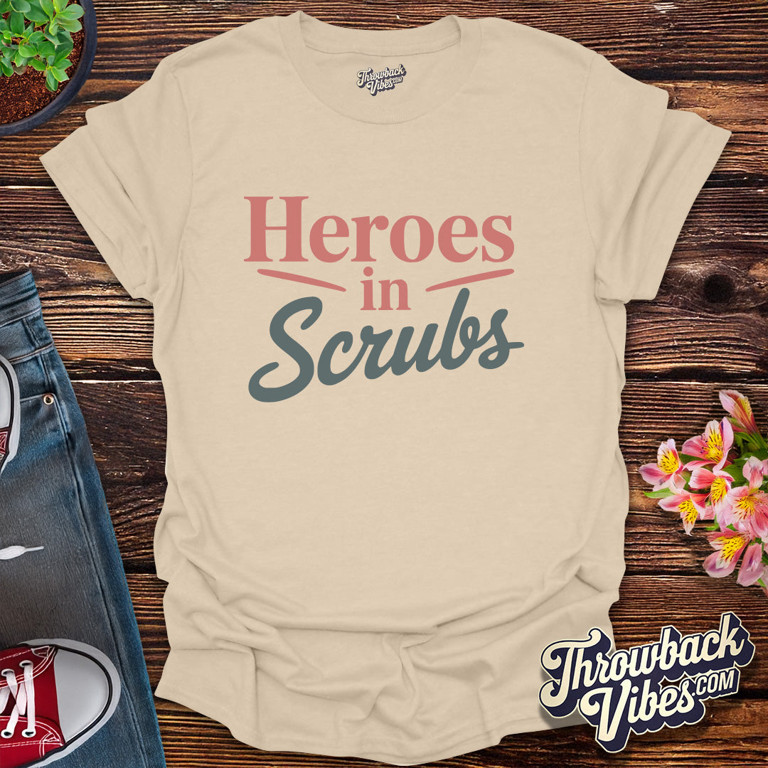 Heroes in Scrubs T-Shirt