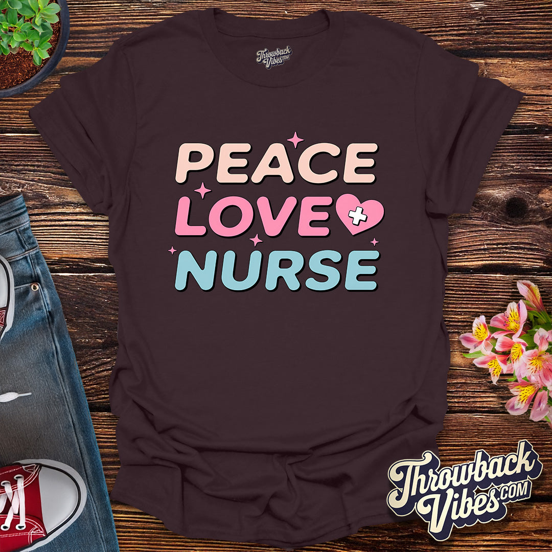 Peace Love Nurse T-Shirt