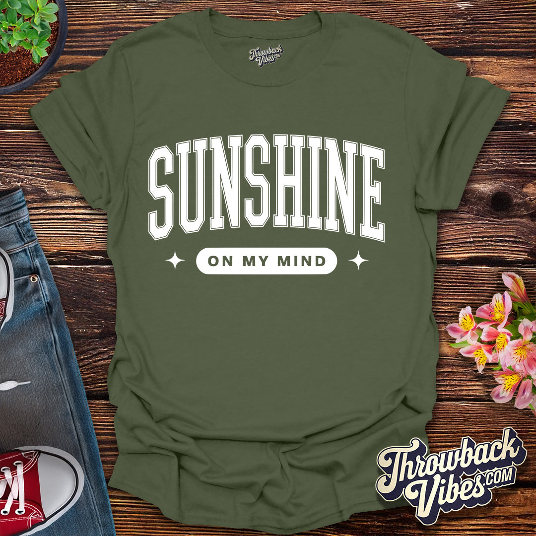 Sunshine on My Mind T-Shirt