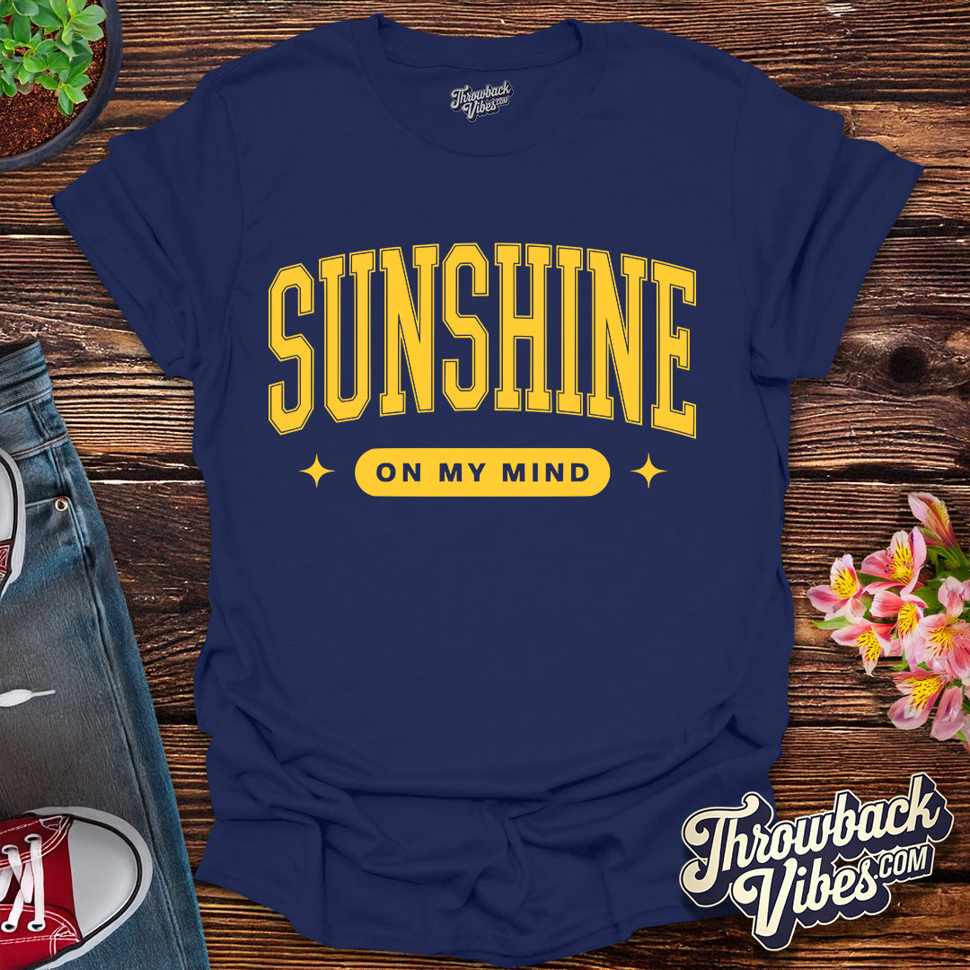 Sunshine on My Mind T-Shirt