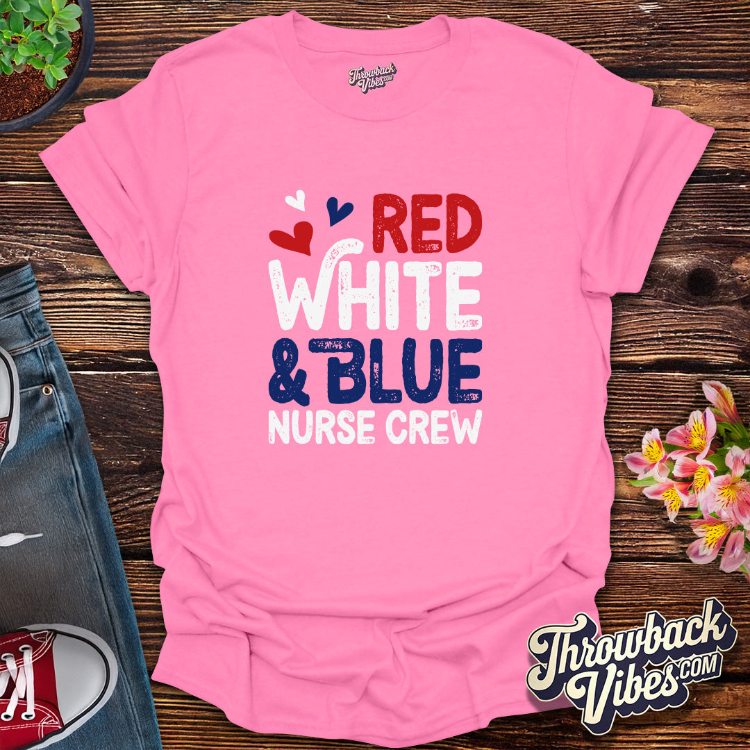 Red White & Blue Nurse Crew T-Shirt