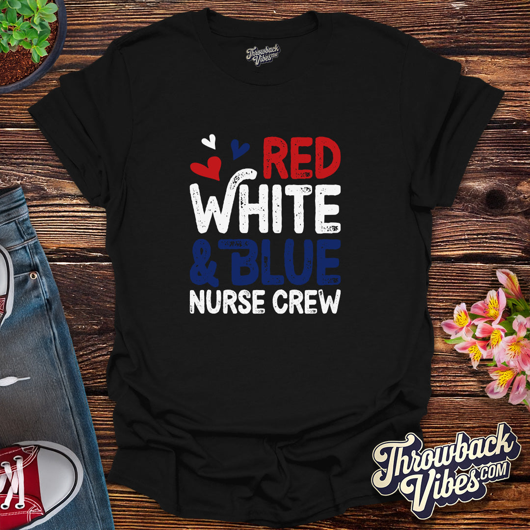 Red White & Blue Nurse Crew T-Shirt