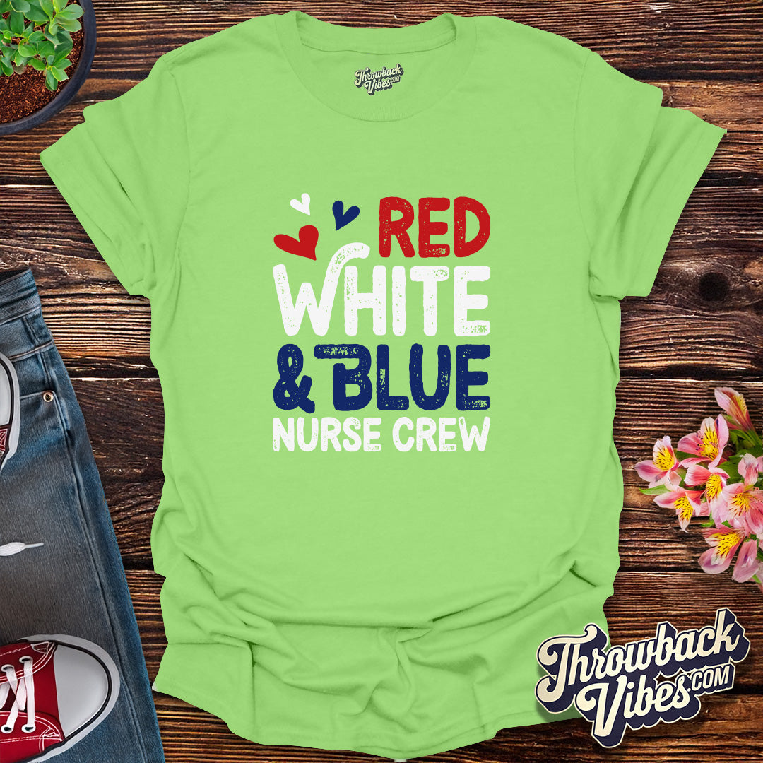 Red White & Blue Nurse Crew T-Shirt