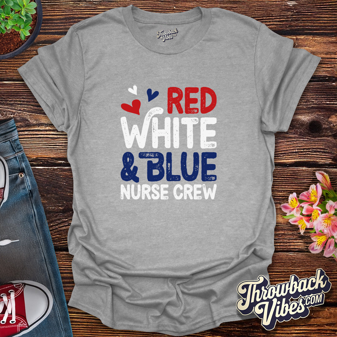 Red White & Blue Nurse Crew T-Shirt