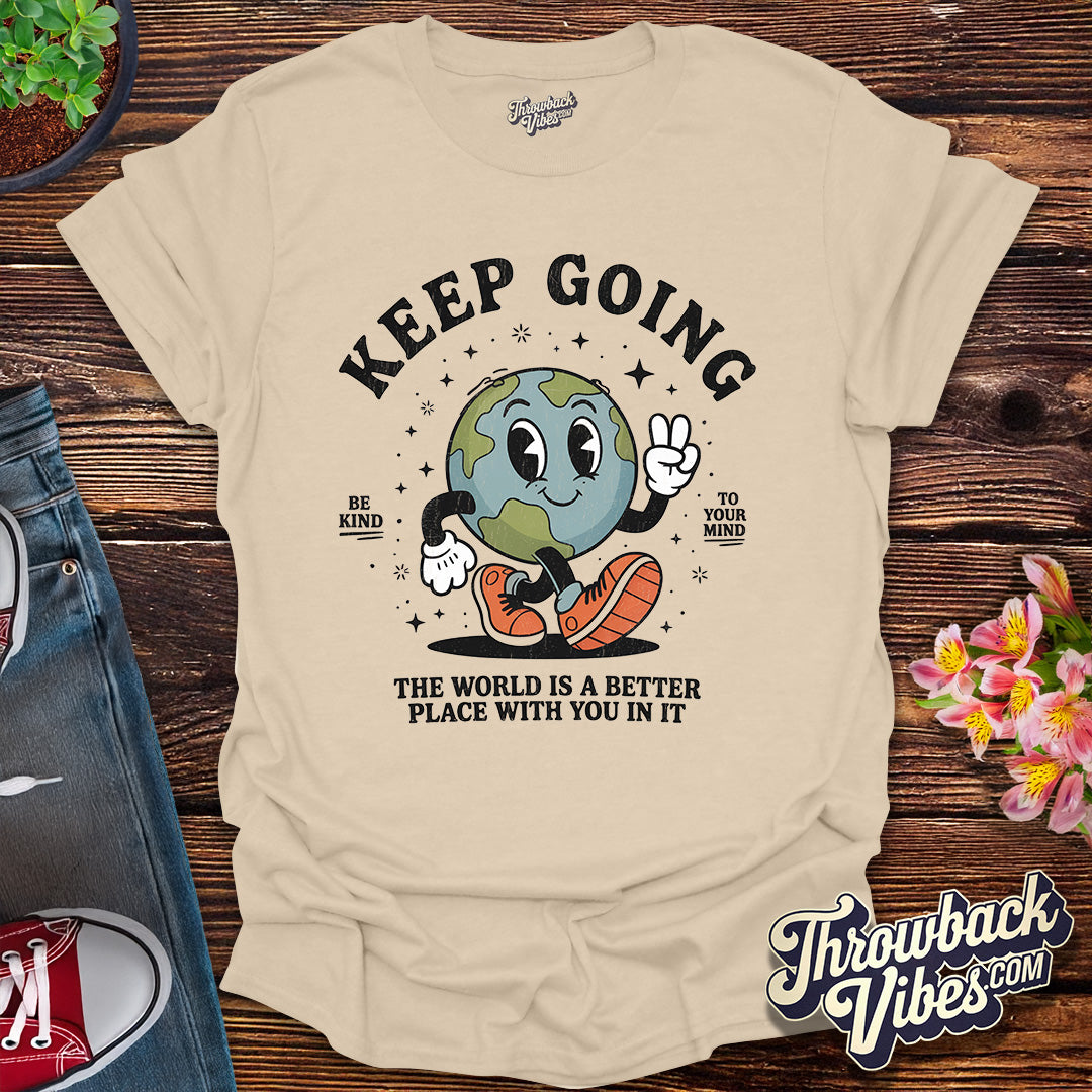 Keep Going T-Shirt